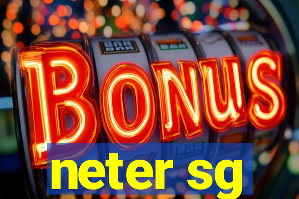 neter sg